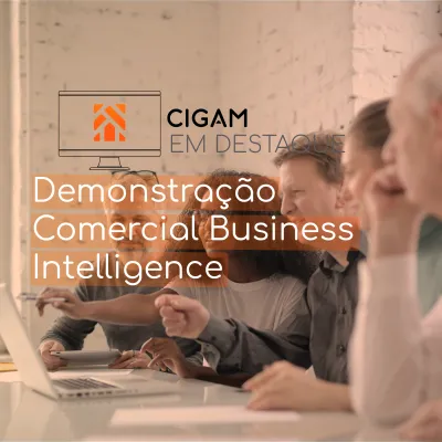 CIGAM em Destaque | Demonstrao Comercial Business Intelligence
