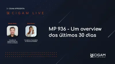 CIGAM Live: MP 936 - Um overview dos ltimos 30 dias