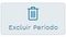 Botão Excluir Período