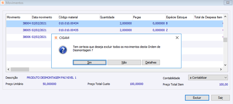 Ordem de desmontagem Confirmar Exclusão