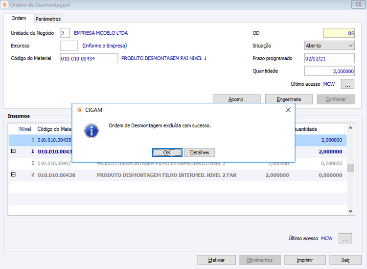 Ordem de desmontagem Confirmada Exlusão