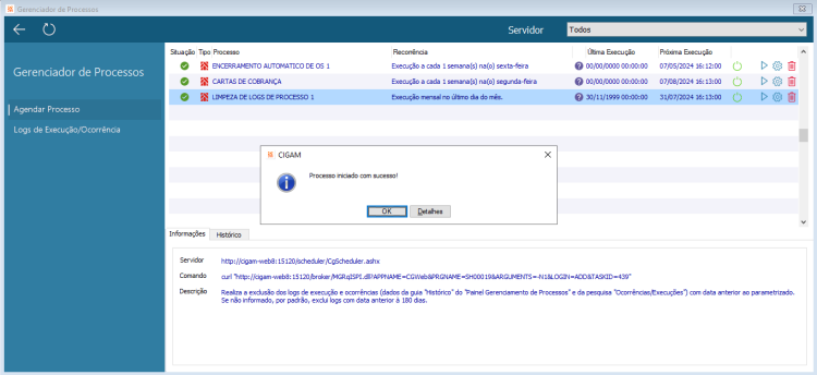 Processo iniciado com sucesso